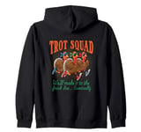 Funny Turkey Trot Squad Thanksgiving Funny Quotes Running Zip Hoodie