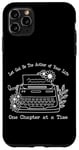 iPhone 11 Pro Max Let God Be The Author Of Your Life - One Chapter At A Time Case