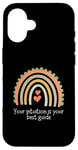 iPhone 16 Your Intuition Is Your Best Guide Case