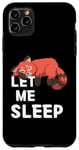 Coque pour iPhone 11 Pro Max Panda rouge mignon avec inscription « Let Me Sleep Tired Sleeping »