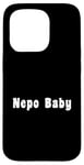 iPhone 15 Pro Nepo Baby Case