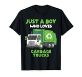 Just A Boy Who Loves Garbage Trucks Funny Garbage Truck Kids T-Shirt