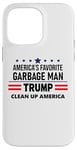 Coque pour iPhone 14 Pro Max Trump America's Favorite Garbage Man Here To Clean Up Trash