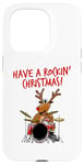 Coque pour iPhone 15 Pro Batteur de Noël, Have A Rockin' Christmas, Renne