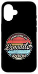 Coque pour iPhone 16 Quelqu'un à Lancaster m'aime City, États-Unis, États-Unis