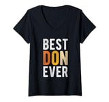 Womens Best Don EVER Best Don Statement Gift Celebration Don V-Neck T-Shirt