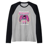 11th Birthday Gaming Gift Girl Age 11 Year Old Gamer Girls Raglan Baseball Tee