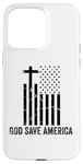 iPhone 15 Pro Max God Save America Sign,God American Flag Jesus Save America Case