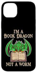 Coque pour iPhone 14 Plus Je suis un dragon de livres, pas un ver, un amateur de livres, un nerd