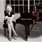 Diana Krall  All For You: A Dedication To The Nat  CD