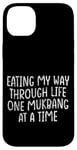 Coque pour iPhone 14 Plus Eating My Way Through Life One Mukbang At A Time --