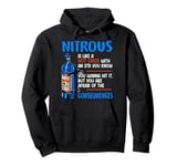 Car Guy Nitrous Is Like A Hot Chick With An STD You Know Pullover Hoodie