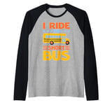 I Ride The Short Bus ---- Raglan Baseball Tee