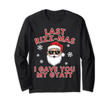 Last Rizz Mas I Gave You My Gyatt Middle School Christmas Long Sleeve T-Shirt