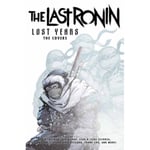 Teenage Mutant Ninja Turtles: The Last Ronin Lost Years (inbunden, eng)