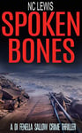 Spoken Bones (A DI Fenella Sallow Crime Thriller Book 1)