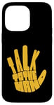 Coque pour iPhone 14 Pro Max University Varsity-Gold Talk to the Hand Varsity-Gold Yellow