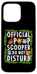 Coque pour iPhone 15 Pro Max Official Poop Scooper - Do Not Disturb Zookeeper