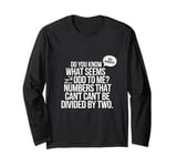 Funny Math Teacher Jokes Long Sleeve T-Shirt