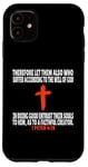 Coque pour iPhone 11 1 Pierre 4:19 Écriture des versets de la Bible