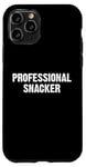 Coque pour iPhone 11 Pro Professional Snacker Funny