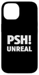 Coque pour iPhone 14 Unreal Psh Guy Meme Funny Car Guy