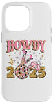 iPhone 14 Pro Max Howdy 2025, new year, 2025, cowgirl, gold silver pink Case