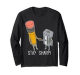 Pencil and Sharpener For Teachers and Students Long Sleeve T-Shirt