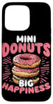 Coque pour iPhone 15 Pro Max Mini beignets, Big Happiness Mini Donuts