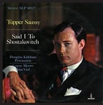 Tupper Saussy  Said I To Shostakovitch  CD