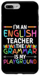 iPhone 7 Plus/8 Plus I'm An English Teacher Funny Grammar Teacher Case