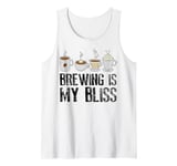 Coffee Brewing Is My Bliss Coffee Brewer Tank Top