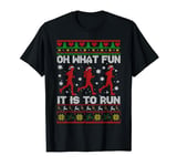 Oh What Fun It Is To Run Xmas Santa Runner Running Sweater T-Shirt