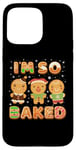 Coque pour iPhone 15 Pro Max Biscuits amusants de Noël I'm So Baked Gingerbread Man