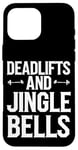 iPhone 16 Pro Max Funny Deadlifts and Jingle Bells Santa Claus Gym Fitness Pun Case