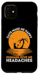 iPhone 11 Cats Make Me Smile Humans Give Me Headaches Funny Kitty Cat Case