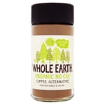 Whole Earth Organic No Caf Coffee Alternative - 100g