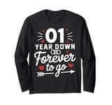 First Anniversary One Year Down Forever Go Wedding Gift Long Sleeve T-Shirt