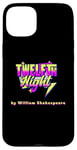 iPhone 15 Plus Twelfth Night Title Shakespeare Comedy Play Case