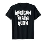 Mexican Dominoes Game Shirt Mexican Train Queen T-Shirt