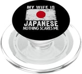 My Wife Is Japanese Nothing Scares Me Husband PopSockets PopGrip for MagSafe