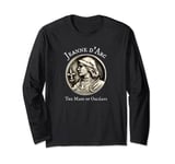 Joan of Arc Jeanne d’Arc The Maid of Orleans Long Sleeve T-Shirt