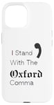 iPhone 15 Oxford Comma Funny English Grammar Case