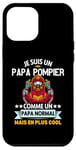 Coque pour iPhone 15 Plus Je Suis Un Papa Pompier Drôle Cadeau Homme pompier