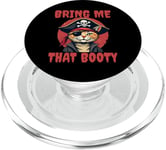 Bring me that Booty Funny Cat Pirate PopSockets PopGrip for MagSafe