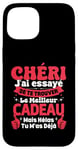 Coque pour iPhone 15 Chéri J'ai Essayé De Te Trouver Cadeau Saint Valentin Amour