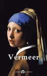 Delphi Complete Works of Johannes Vermeer (Illustrated)