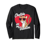 Cheetahs Are My Valentine Cute Cheetah Valentines Day Long Sleeve T-Shirt