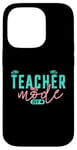 Coque pour iPhone 14 Pro Mode Enseignant Off Happy Last Day Of School Summer Break Drôle