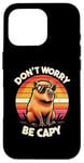 iPhone 16 Pro Dont Be Worry Be Capy Capybara Retro Rodent Funny Case